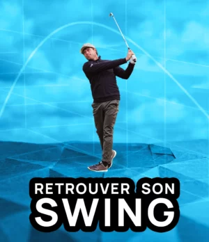 Retrouver son swing et lever la balle à tous les coups